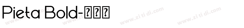 Pieta Bold字体转换